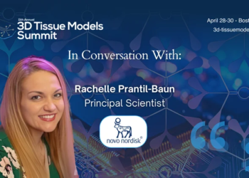 Novo Nordisk Principal Scientist highlights the Urgency of Advancing Human-Relevant 3D Tissue Models ahead of the 11th 3D Tissue Models Summit